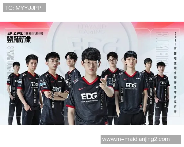 esports数据EDG战队在英雄联盟团队协作中创下新高，展现卓越团队精神与默契配合